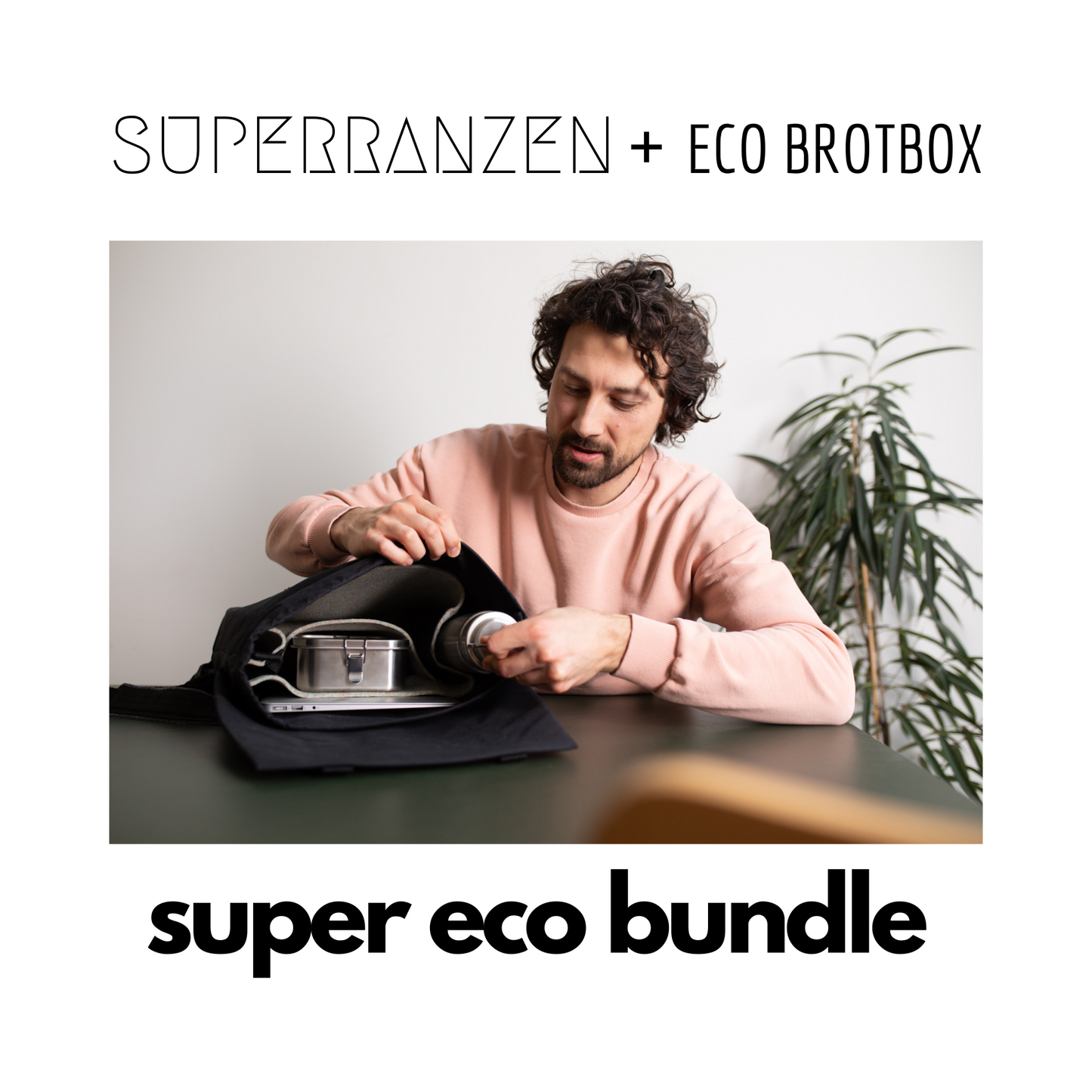 A Super ECO Bundle – Urban